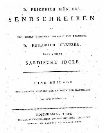 Sendschreiben an den Herrn geheimen Hofrath und prof. D. Friedrich Creuzer, uber einige Sardische Idole